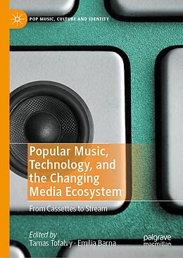eBook (pdf) Popular Music, Technology, and the Changing Media Ecosystem de 
