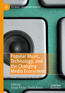 Couverture cartonnée Popular Music, Technology, and the Changing Media Ecosystem de 