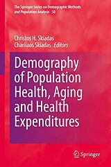 eBook (pdf) Demography of Population Health, Aging and Health Expenditures de 