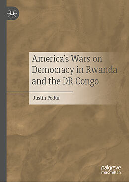 Livre Relié America's Wars on Democracy in Rwanda and the DR Congo de Justin Podur