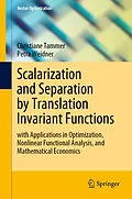 E-Book (pdf) Scalarization and Separation by Translation Invariant Functions von Christiane Tammer, Petra Weidner
