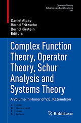 eBook (pdf) Complex Function Theory, Operator Theory, Schur Analysis and Systems Theory de 