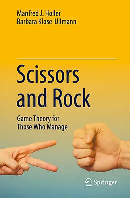 E-Book (pdf) Scissors and Rock von Manfred J. Holler, Barbara Klose-Ullmann