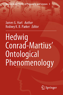 Couverture cartonnée Hedwig Conrad-Martius  Ontological Phenomenology de James G. Hart