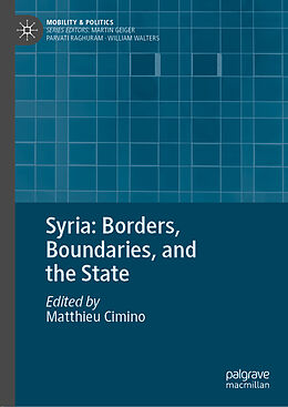Fester Einband Syria: Borders, Boundaries, and the State von 