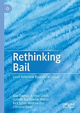 eBook (pdf) Rethinking Bail de Max Travers, Emma Colvin, Isabelle Bartkowiak-Théron