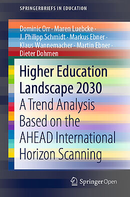 Kartonierter Einband Higher Education Landscape 2030 von Dominic Orr, Maren Luebcke, J. Philipp Schmidt