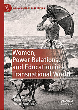 Livre Relié Women, Power Relations, and Education in a Transnational World de 