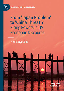 Couverture cartonnée From 'Japan Problem' to 'China Threat'? de Nicola Nymalm