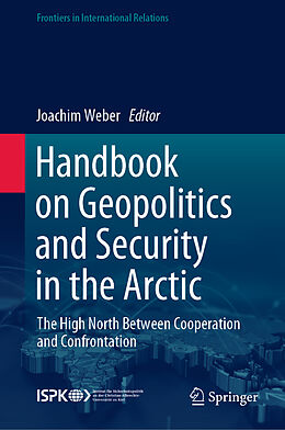 Livre Relié Handbook on Geopolitics and Security in the Arctic de 