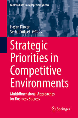 Fester Einband Strategic Priorities in Competitive Environments von 