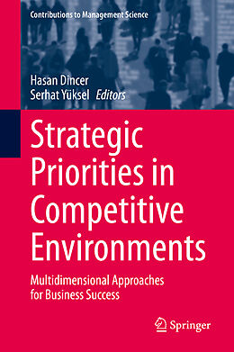 E-Book (pdf) Strategic Priorities in Competitive Environments von 