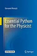 E-Book (pdf) Essential Python for the Physicist von Giovanni Moruzzi