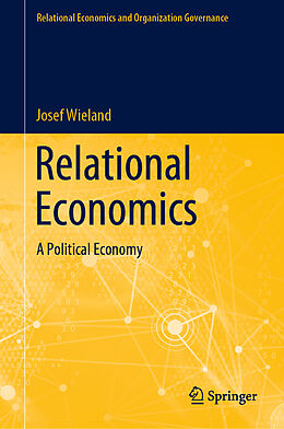 Livre Relié Relational Economics de Josef Wieland