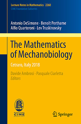 Kartonierter Einband The Mathematics of Mechanobiology von Antonio Desimone, Benoît Perthame, Alfio Quarteroni