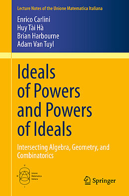 eBook (pdf) Ideals of Powers and Powers of Ideals de Enrico Carlini, Huy Tài Hà, Brian Harbourne