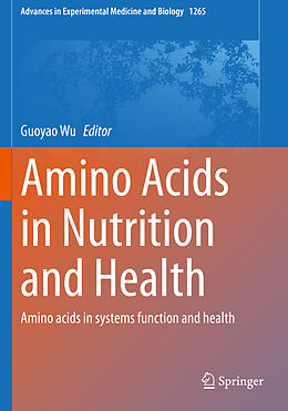 Kartonierter Einband Amino Acids in Nutrition and Health von 