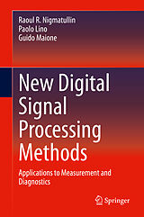 eBook (pdf) New Digital Signal Processing Methods de Raoul R. Nigmatullin, Paolo Lino, Guido Maione