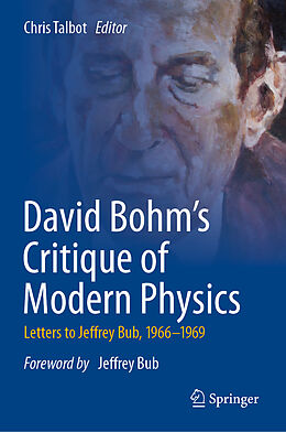 Livre Relié David Bohm's Critique of Modern Physics de 