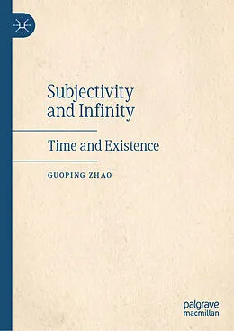 E-Book (pdf) Subjectivity and Infinity von Guoping Zhao