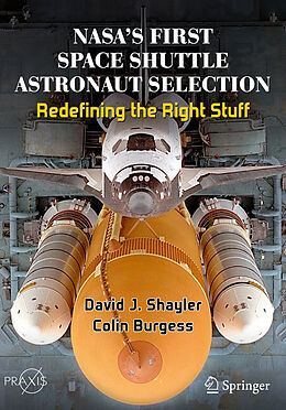 Kartonierter Einband NASA's First Space Shuttle Astronaut Selection von Colin Burgess, David J. Shayler