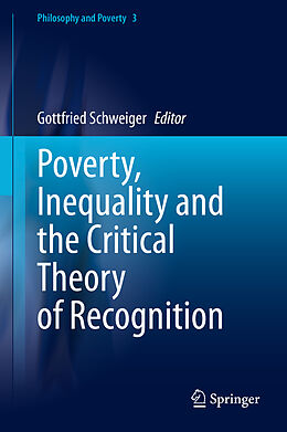 eBook (pdf) Poverty, Inequality and the Critical Theory of Recognition de 