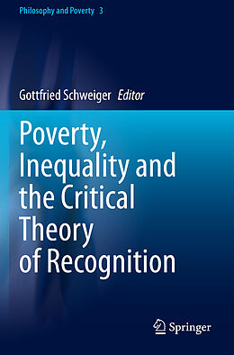 Couverture cartonnée Poverty, Inequality and the Critical Theory of Recognition de 