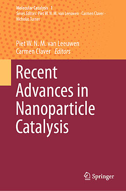 Fester Einband Recent Advances in Nanoparticle Catalysis von 