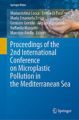 Livre Relié Proceedings of the 2nd International Conference on Microplastic Pollution in the Mediterranean Sea de 
