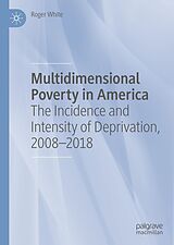 eBook (pdf) Multidimensional Poverty in America de Roger White