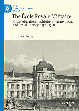 Livre Relié The École Royale Militaire de Haroldo A. Guízar