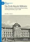 E-Book (pdf) The École Royale Militaire von Haroldo A. Guízar
