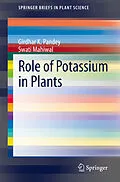 E-Book (pdf) Role of Potassium in Plants von Girdhar K. Pandey, Swati Mahiwal