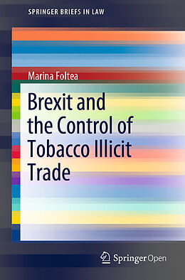 Couverture cartonnée Brexit and the Control of Tobacco Illicit Trade de Marina Foltea
