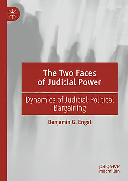 Couverture cartonnée The Two Faces of Judicial Power de Benjamin G. Engst
