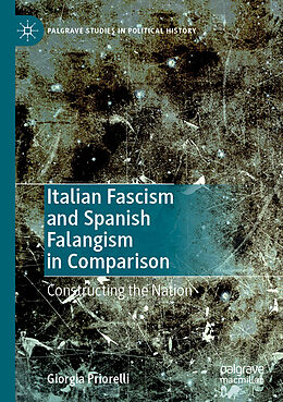 Kartonierter Einband Italian Fascism and Spanish Falangism in Comparison von Giorgia Priorelli