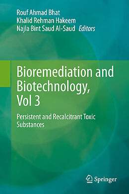 Livre Relié Bioremediation and Biotechnology, Vol 3 de 