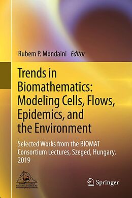 E-Book (pdf) Trends in Biomathematics: Modeling Cells, Flows, Epidemics, and the Environment von 