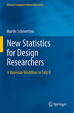 Couverture cartonnée New Statistics for Design Researchers de Martin Schmettow