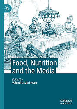Fester Einband Food, Nutrition and the Media von 