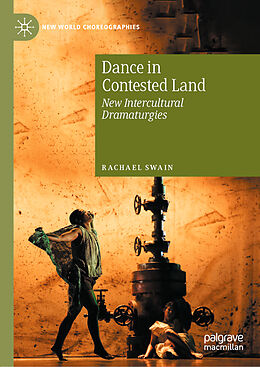 Livre Relié Dance in Contested Land de Rachael Swain