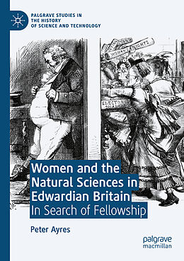 Couverture cartonnée Women and the Natural Sciences in Edwardian Britain de Peter Ayres