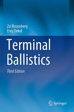 Couverture cartonnée Terminal Ballistics de Erez Dekel, Zvi Rosenberg