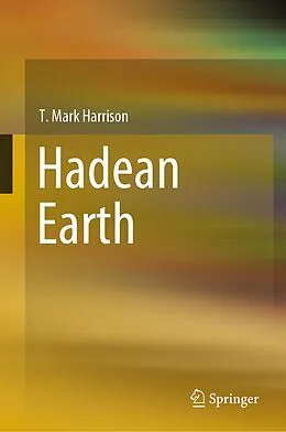E-Book (pdf) Hadean Earth von T. Mark Harrison
