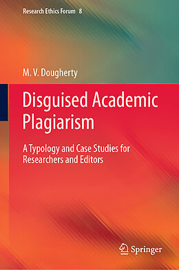 Livre Relié Disguised Academic Plagiarism de M. V. Dougherty