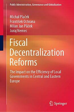 Livre Relié Fiscal Decentralization Reforms de Michal Pla ek, Juraj Nemec, Milan Jan P  ek