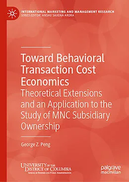 E-Book (pdf) Toward Behavioral Transaction Cost Economics von George Z. Peng