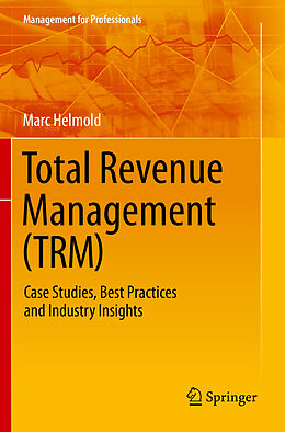 Kartonierter Einband Total Revenue Management (TRM) von Marc Helmold