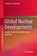 E-Book (pdf) Global Nuclear Developments von Pantelis F. Ikonomou