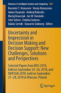 Couverture cartonnée Uncertainty and Imprecision in Decision Making and Decision Support: New Challenges, Solutions and Perspectives de 